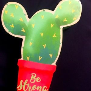 ‘BE STRONG’ Cactus Decor